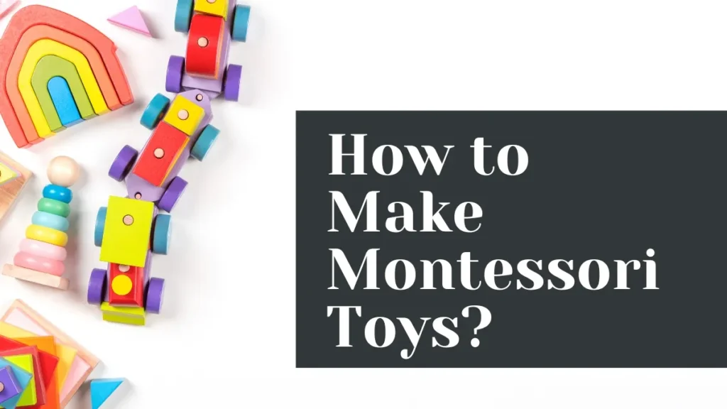 how to make montessori toys featured image