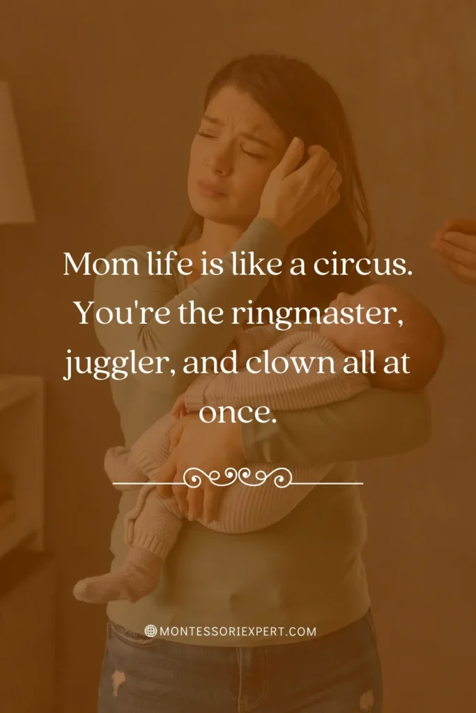 Mom Life Quote