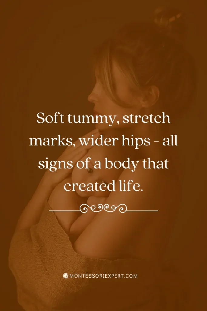 Postpartum Body Quote